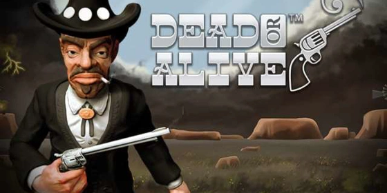Dead or Alive