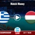 Ελλάδα - Ουγγαρία Κανάλι (Live Streaming*)