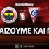 Φενερμπαχτσέ - Γκόρνικ Ζάμπρζε: Τι παίζουμε και πού