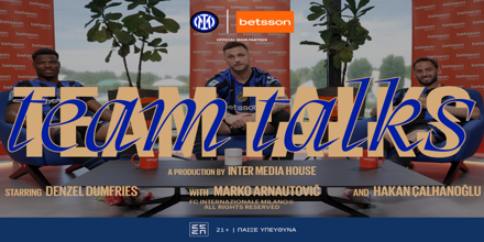 «Team talks» powered by Betsson: Τσαλχάνογλου, Ντάμφρις και Αρναούτοβιτς μιλούν για το Παρί-Ίντερ! (30/5) BETSSON-TEAM-TALKS-1000x500.png